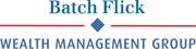 Batch Flick Wealth Management Group