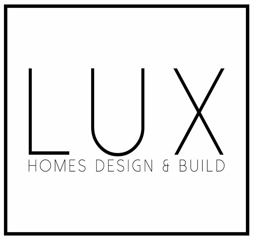 Lux Homes Design and Build